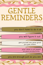 Gentle Reminders pen set with four pens, gold and pink barrels, motivational message tips