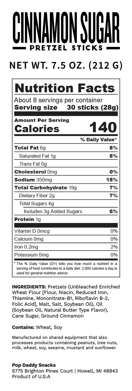 Nutrition facts label for Cinnamon Sugar Pretzel Sticks with serving size, calories, and ingredient list.