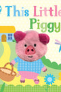 Children's book cover of "This Little Piggy" with a pink pig character and colorful background