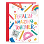 Card with colorful text 'Totally Amazing Teacher' surrounded by school supplies on a red border.