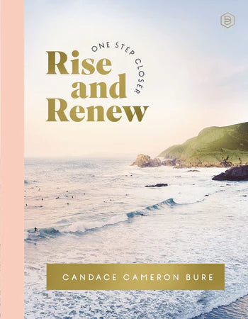Book cover of 'Rise and Renew' by Candace Cameron Bure with a beach scene on the cover.