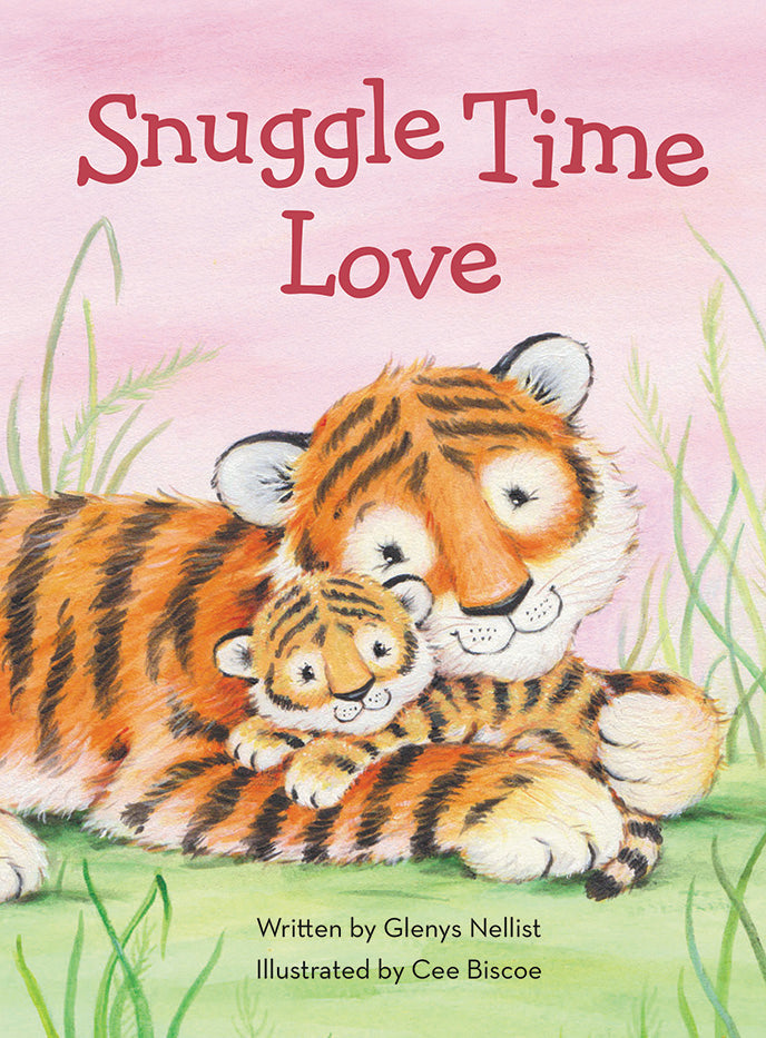 Book cover of 'Snuggle Time Love' with two tigers on a pink background