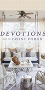 Cozy outdoor living space with furniture and decor, featuring the text 'Devotions from the Front Porch'.