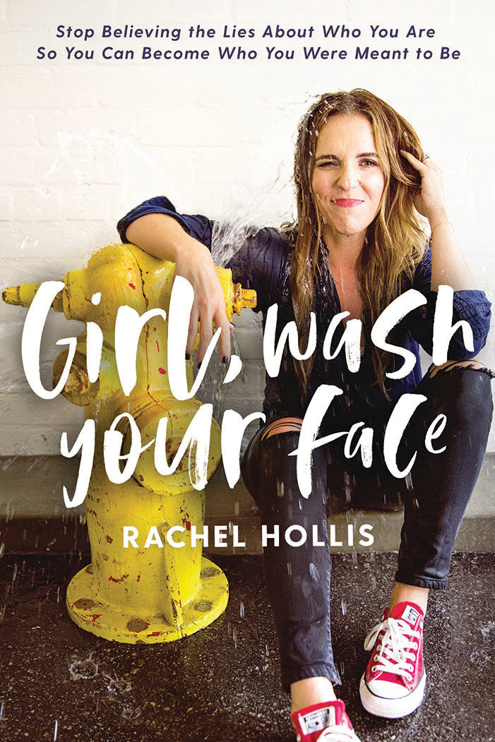 Book cover of 'Girl, Wash Your Face' by Rachel Hollis with a person leaning against a fire hydrant.