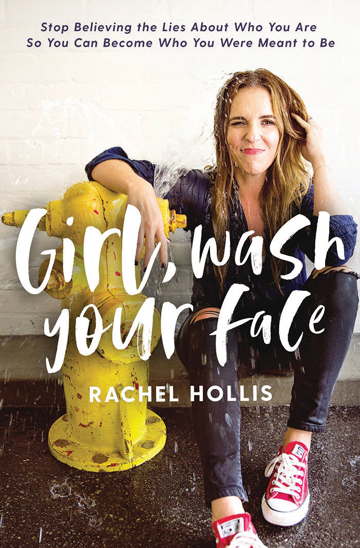 Book cover of 'Girl, Wash Your Face' by Rachel Hollis with a person leaning against a fire hydrant.