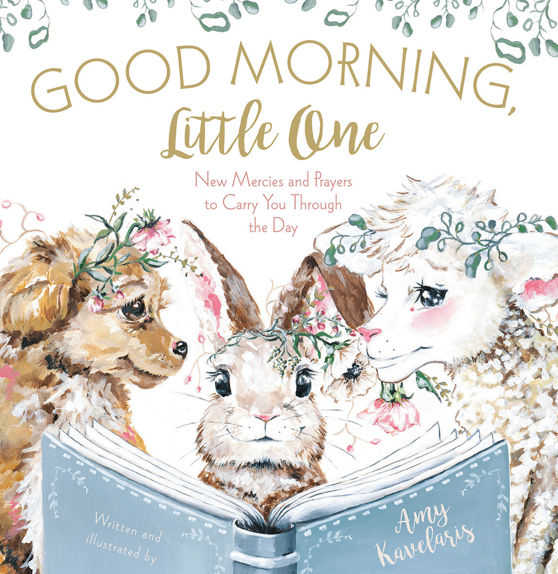 Book cover with animals and flowers, featuring text 'Good Morning, Little One' and author's name.