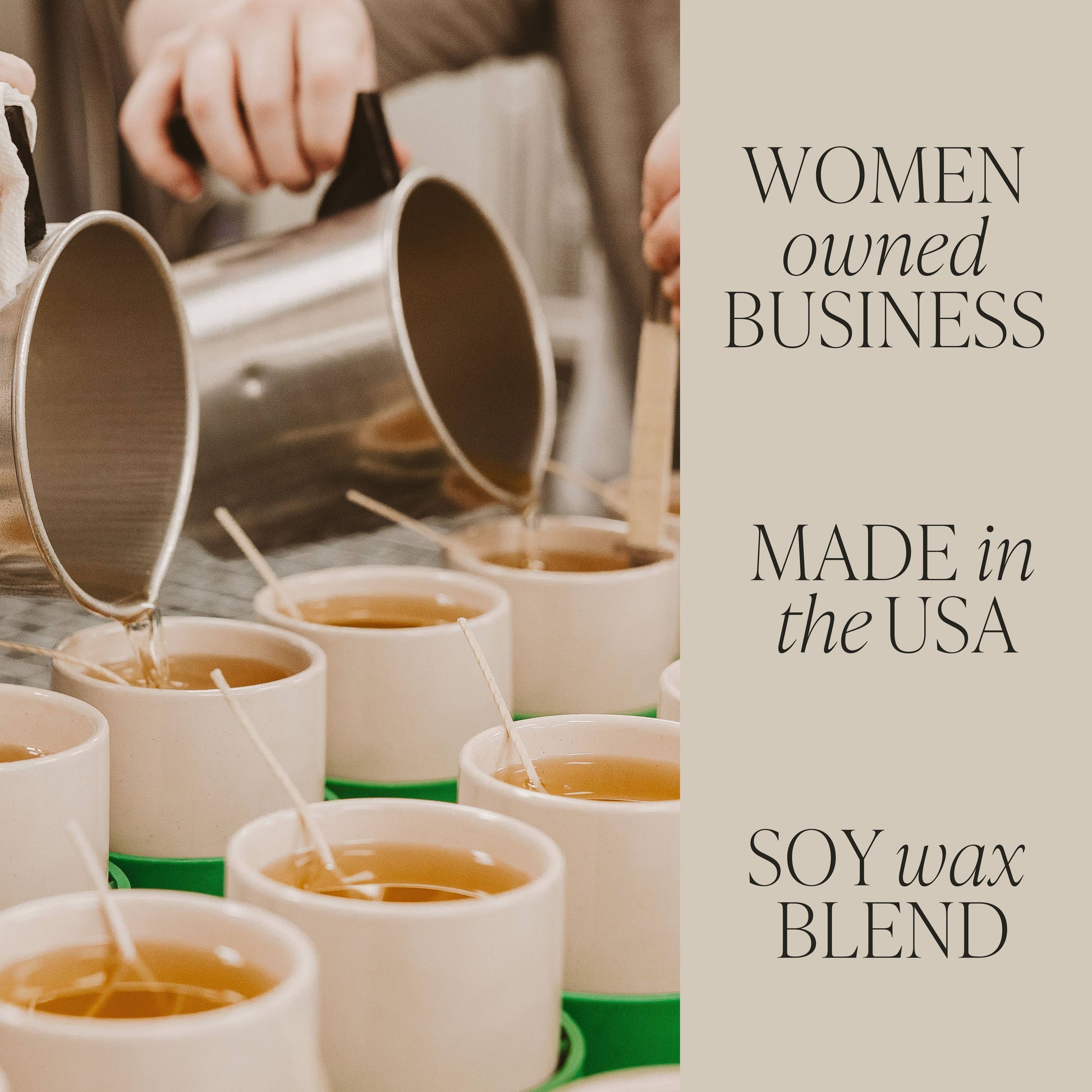 Tea being poured into cups with text about a women-owned business made in the USA using soy wax blend.