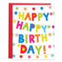 Colorful birthday card with 'Happy Birthday!' text on a white background