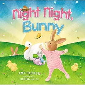 Book cover of 'Night Night, Bunny' with a bunny and duck in a grassy field.