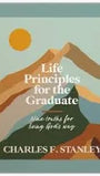 Life Principles For The Graduate